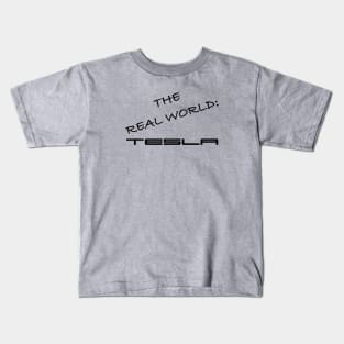 The Real World: Tesla Kids T-Shirt